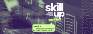 Plakat z napisem SKILL UP Dzień 3