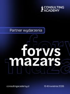 Grafika Consulting Academy informująca, że Forvis Mazars jest partnerem wydarzenia 15–16 kwietnia 2026.